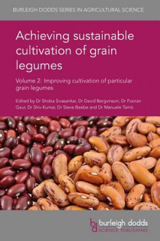 Kniha Achieving Sustainable Cultivation of Grain Legumes Volume 2 James Kelly