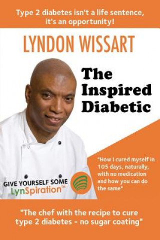 Knjiga Inspired Diabetic Lyndon Wissart