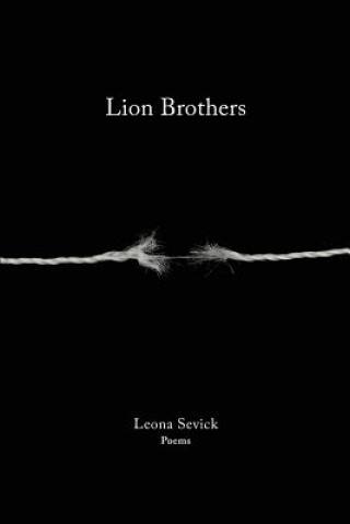 Kniha Lion Brothers Leona Sevick