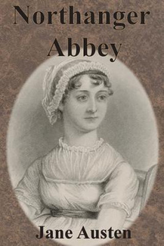 Kniha Northanger Abbey Jane Austen