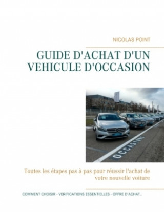 Kniha Guide d'achat d'un vehicule d'occasion Nicolas Point