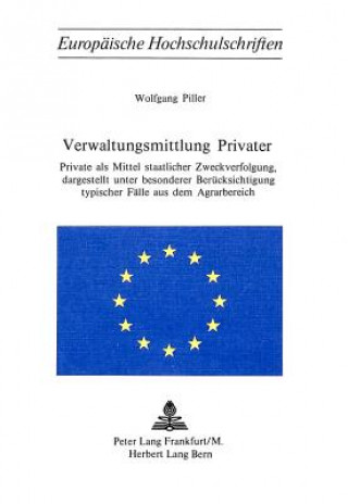 Книга Verwaltungsmittlung Privater Wolfgang Piller