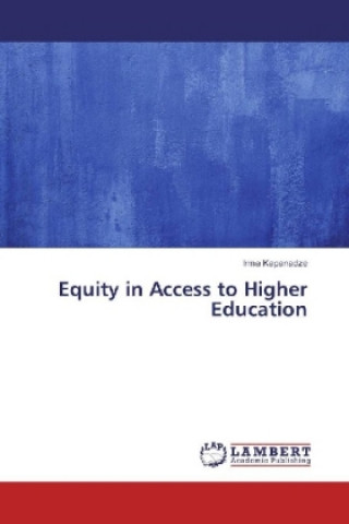 Książka Equity in Access to Higher Education Irma Kapanadze