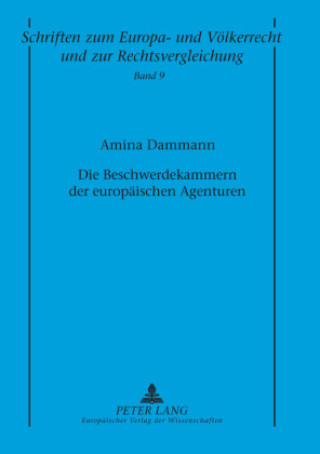 Carte Die Beschwerdekammern der europaeischen Agenturen Amina Dammann