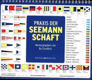 Kniha Praxis der Seemannschaft Bo Streiffert