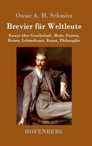 Kniha Brevier fur Weltleute Oscar A. H. Schmitz