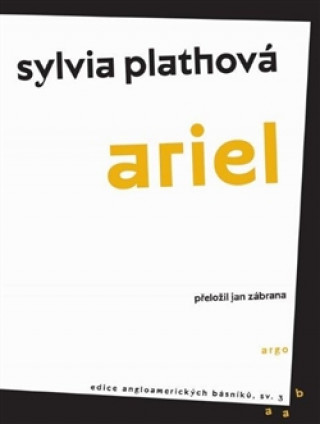 Carte Ariel Sylvia Plathová