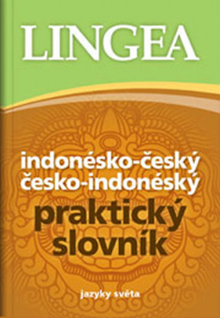 Kniha Indonésko-český česko-indonéský praktický slovník Jaroslav Olša