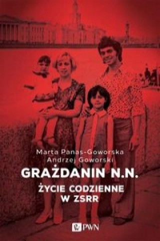 Könyv Grazdanin N.N. Goworski Andrzej