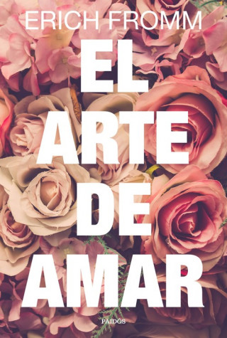 Kniha El arte de amar Erich Fromm