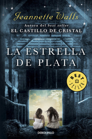 Livre La estrella de plata JEANNETTE WALLS