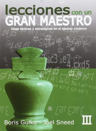 Kniha Lecciones De Un Gran Maestro III BORIS GULKO