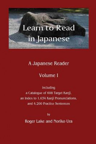Kniha Learn to Read in Japanese Roger Lake