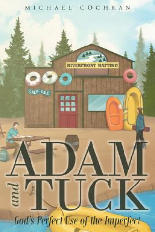 Knjiga Adam and Tuck Michael Cochran