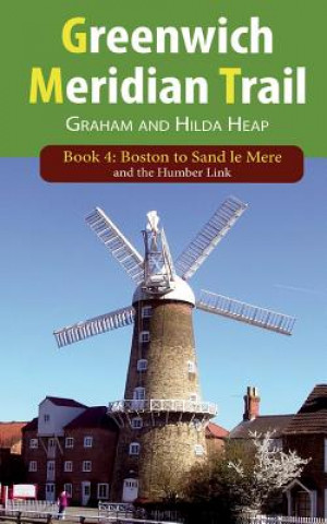 Kniha Greenwich Meridian Trail Book 4 Graham Heap