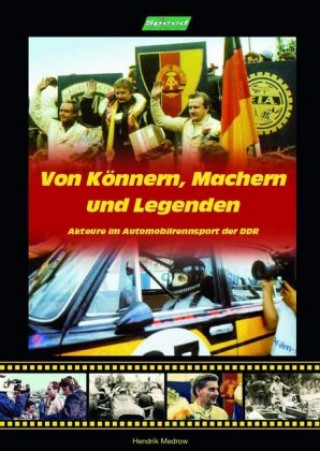 Книга Von Könnern, Machern und Legenden Hendrik Medrow