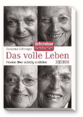 Kniha Das volle Leben Susanna Schwager