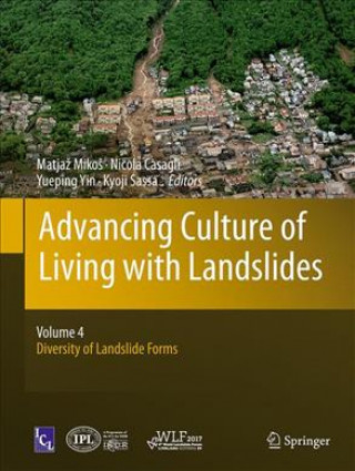 Kniha Advancing Culture of Living with Landslides Matjaz Mikos