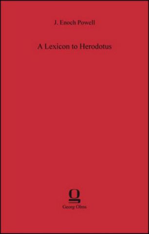 Kniha A Lexicon to Herodotus J. Enoch Powell
