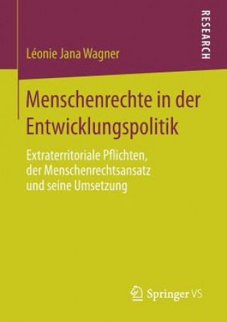 Kniha Menschenrechte in Der Entwicklungspolitik Léonie Jana Wagner