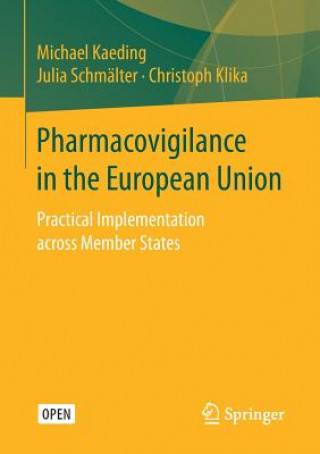 Kniha Pharmacovigilance in the European Union Michael Kaeding