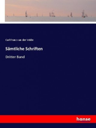 Libro Samtliche Schriften Carl Franz Van Der Velde