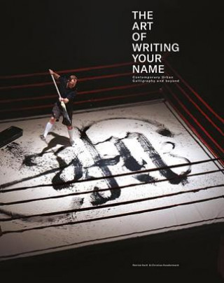 Книга Art Of Writing Your Name Christian Hundertmark