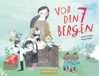 Kniha Vor den 7 Bergen Annette Feldmann