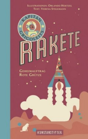 Carte Kapitän Grigoleits Rakete Verena Stegemann