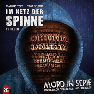 Audio Mord in Serie 26. Im Netz der Spinne Markus Topf