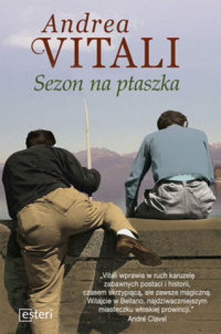 Livre Sezon na ptaszka Andrea Vitali