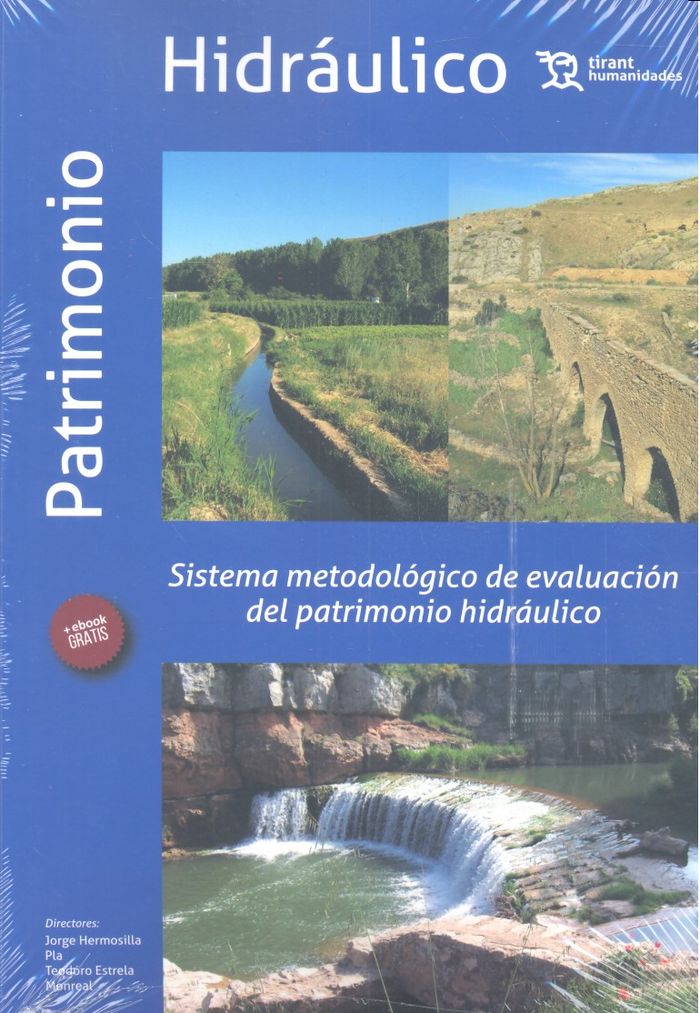 Könyv Sistema metodológico de evaluación del patrimonio hidráulico 