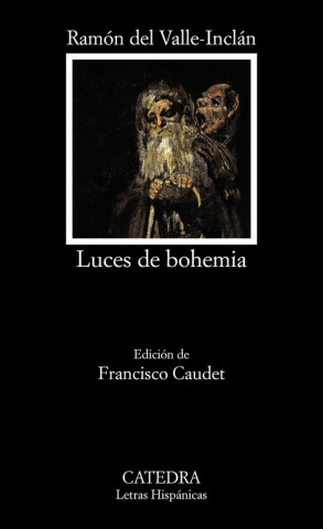 Książka Luces de bohemia RAMON M.ª DEL VALLE-INCLAN