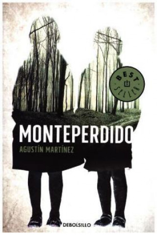 Книга Monteperdido Agustín Martínez