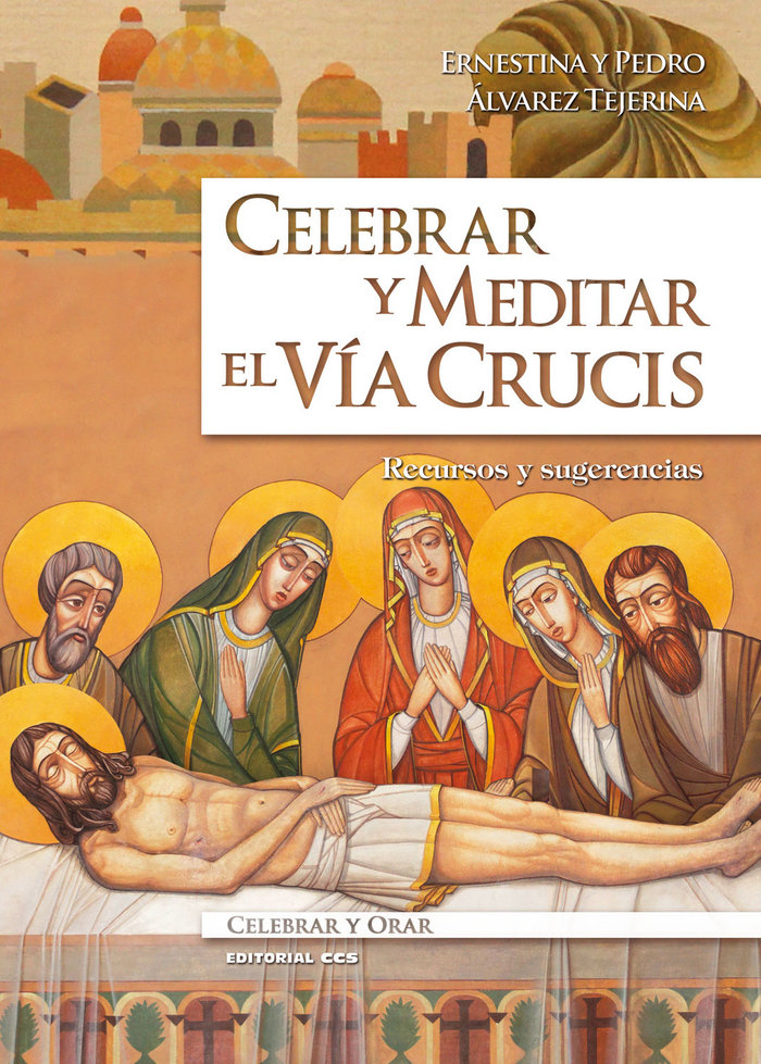 Książka Celebrar y meditar el Vía Crucis 