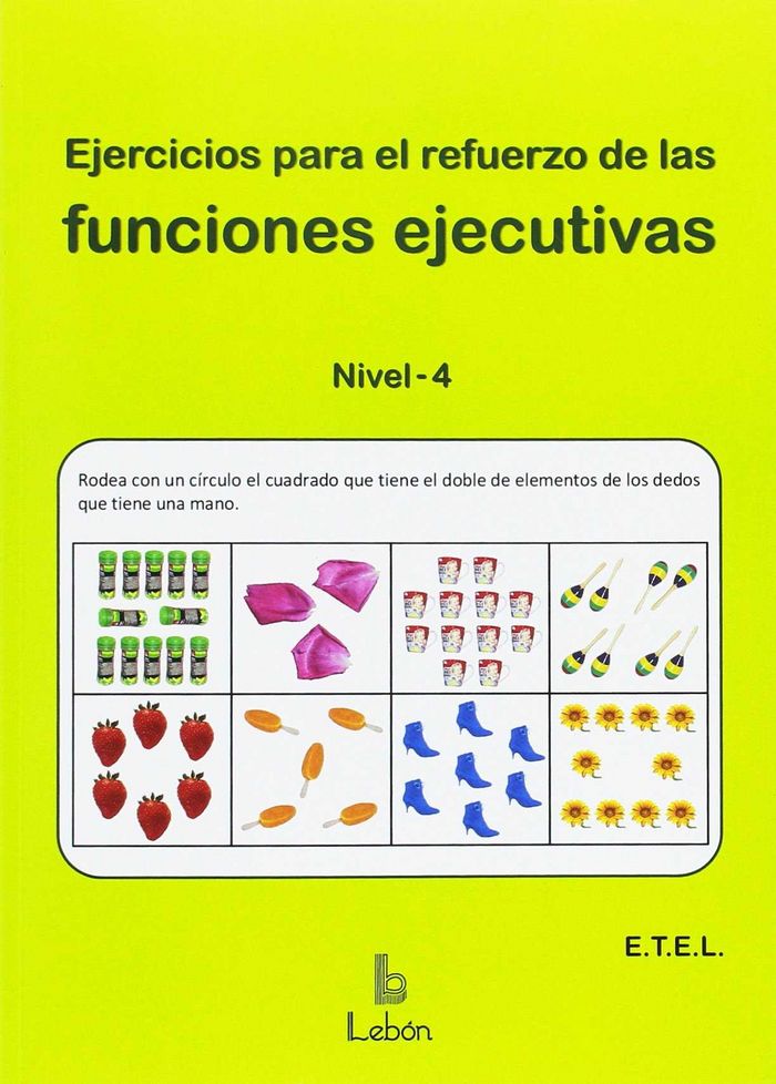 Knjiga EJERCICIOS PARA EL REFUERZO DE LAS FUNCIONES EJECUTIVAS: NIVEL-4 