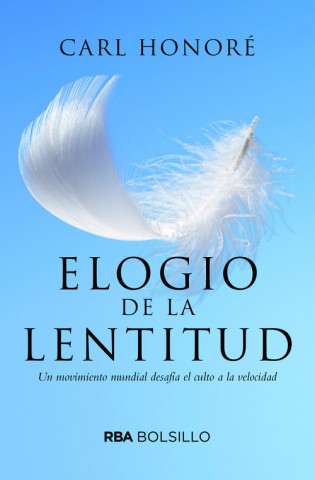 Buch Elogio a la lentitud (bolsillo) CARL HONORE