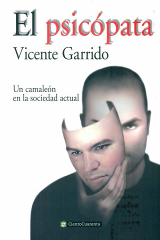 Libro El psicópata VICENTE GARRIDO GENOVES
