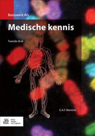 Kniha Medische Kennis E. a. F. Wentink