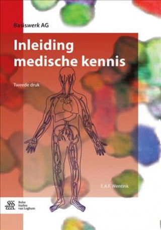 Kniha Inleiding medische kennis E. a. F. Wentink