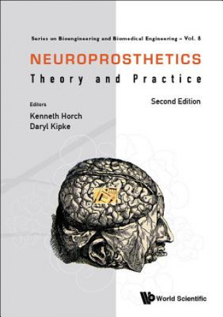 Книга Neuroprosthetics: Theory And Practice Kenneth W Horch