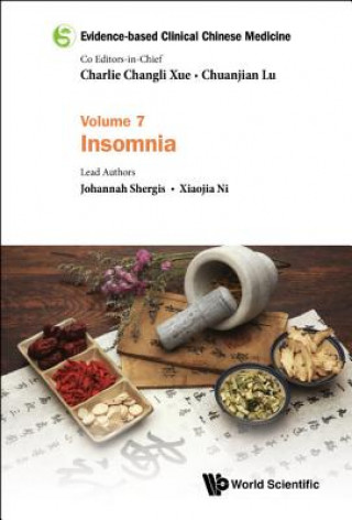 Книга Evidence-based Clinical Chinese Medicine - Volume 7: Insomnia Chuanjian Lu