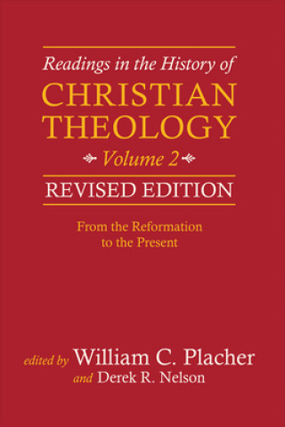 Carte Readings in the History of Christian Theology, Volume 2, Revised Edition William C. Placher