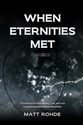 Knjiga When Eternities Met Matt Rohde