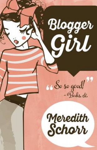 Könyv Blogger Girl Meredith Schorr
