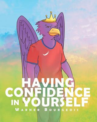 Kniha Having Confidence In Yourself Warner Bourgeois