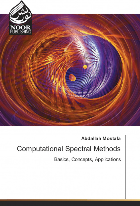 Knjiga Computational Spectral Methods Abdallah Mostafa