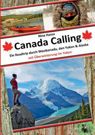 Knjiga Canada Calling Nina Hassa