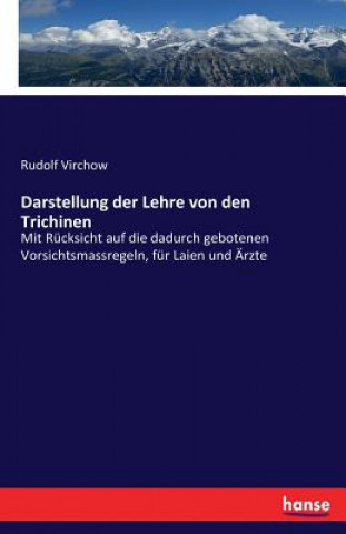 Libro Darstellung der Lehre von den Trichinen Rudolf Virchow