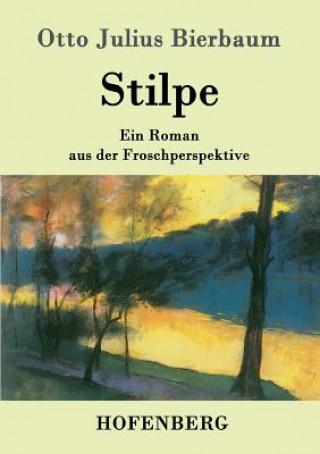 Książka Stilpe Otto Julius Bierbaum